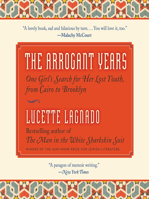 Title details for The Arrogant Years by Lucette Lagnado - Wait list